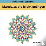 Berlin, Casilda - MANDALAS die leicht gelingen