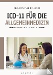 Van den Broek, Anna-Luise - ICD-11 für die Allgemeinmedizin