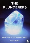 Hennig, Tony - The Plunderers