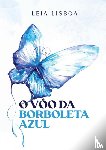 Lisboa, Leia - O vôo da borboleta azul