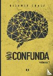 Braga, Ribamar - Não confunda