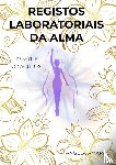 Amaral, Ângela - Registos Laboratoriais da Alma