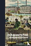 Heijermans, Herman - Diamantstad