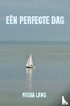 Lang, Nadia - Eén perfecte dag