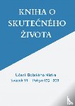 Hosta, Anna Maria - KNIHA O SKUTEČNÉHO ŽIVOTA