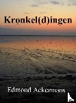 Ackermans, Edmond - Kronkel(d)ingen