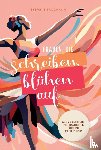 Brodmann, Stefanie - Frauen, die schreiben, blühen auf