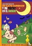 Mate, Hobby - Las aventuras de un gato curioso y su noche en el bosque