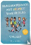 Bijlsma, Jelly - Klasse(n)Kracht: Met RESPECT voor de klas