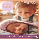 Hans, Lorenz - UNERSCHÜTTERLICHE STERNE: OSKAR WÜNSCHT SICH EINE KLEINE SCHWESTER