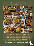 Yussuf, Fridaus - Ramadan Delights: South Asian Recipes for the Holy Month