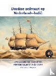 Kuipers, Marieke C. - Dordtse zeilvaart op Nederlands-Indië