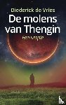 De Vries, Diederick - De molens van Thengin