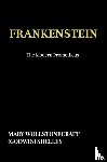 Wollstonecraft (Godwin) Shelley, Mary - Frankenstein