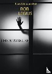 Legius, Bob - The Masseuse