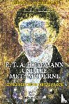 Hoppmann, Jürgen G. H. - E. T. A. Hoffmann und die Metamoderne