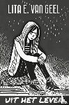 Van Geel, Lita E. - Uit het leven