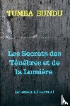 Bundu, Tumba - Les Secrets des Ténèbres et de la Lumière