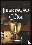 Medeiros de Carvalho, Tânia Tereza - Curso de Libertação e Cura