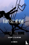 World, Ace'S - Rainy Call Home