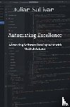 Sullivan, Julian - Automating Excellence