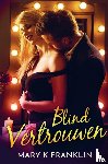 Franklin, Mary K. - Blind vertrouwen