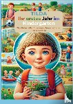 Fröhlich, Tilda - Tilda: Ihr erstes Jahr im Kindergarten