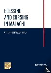 Espinoza, Andy R - Blessing and Cursing in Malachi
