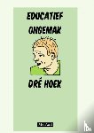 Zip Zeebonk, Metaart - Educatief ongemak - Dré Hoek