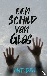Dea, Ant - Een schild van glas