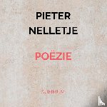 Nelletje, Pieter - POËZIE