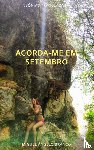 Branco, Miguel Ângelo - Acorda-me em Setembro