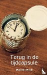 Brink, Mariëtte - Terug in de tijdcapsule