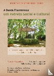 Monteiro Louro, Margarida M - A Banda Filarmónica: um Retrato Social e Cultural
