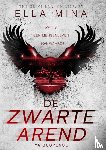 Mina, Ella - De Zwarte Arend