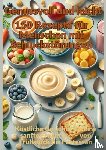 Becker, Lisa - Genussvoll und leicht: 150 Rezepte für Menschen mit Schluckstörungen