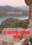 Guilera, Llorenç - El Salto de la Reina Mora