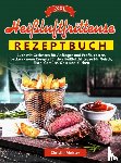 Meister, Christin - XXL Heißluftfritteuse Rezeptbuch