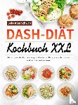 Schwab, Sebastian - DASH-Diät-Kochbuch XXL
