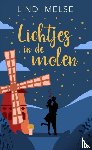 Melse, Lindi - Lichtjes in de molen