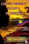Ida-Bagus, Lancar - Kaalaman, Pananaw at Pilosopiya ng Gurubesar