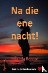 Beense, Jolanda - Na die ene nacht!