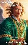 Saerbeck ®, Angelica Katja - Meine Weihen von Erzengel Raphael ®
