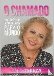 Medeiros de Carvalho, Tânia Tereza - O Chamado