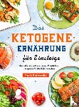 Rothschild, Frank - Das Ketogene Ernährung für Einsteiger