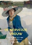 Kila, Erick - De nerveuze vrouw
