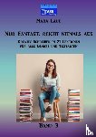 Laue, Mara - Nur Fantasie reicht niemals aus - Band 3
