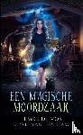 van den Ham, Lizzie - Een magische moordzaak