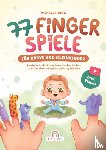 Jung, Michaela - 77 Fingerspiele für Babys und Kleinkinder