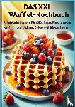 Leckerfeld, Eva - Das XXL-Waffel-Kochbuch